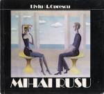 MIHAI RUSU - Album de Liviu H. Oprescu, Ed. Meridiane, 1984