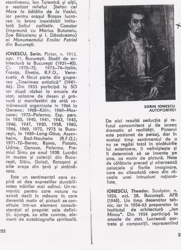 Sorin IONESCU in Octavian Bar­bosa, Dicţionarul artiştilor români contemporani, pag. 252-253, Editura Meridiane, Bucureşti, 1976