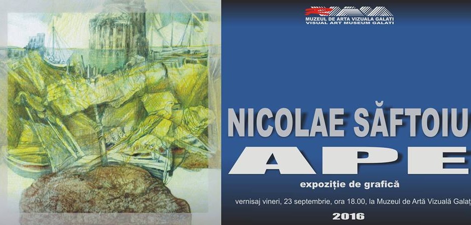 invitatie expozitie Nicolae Saftoiu la Muzeul de Arta Vizuala Galati 23.09.2016