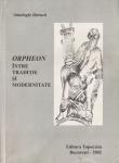 Coperta volumului ORPHEON INTRE TRADITIE SI MODERNITATE Ed. Topoexim Buc. 2002 cu poezii de DIMITRIE TONY STANCIU