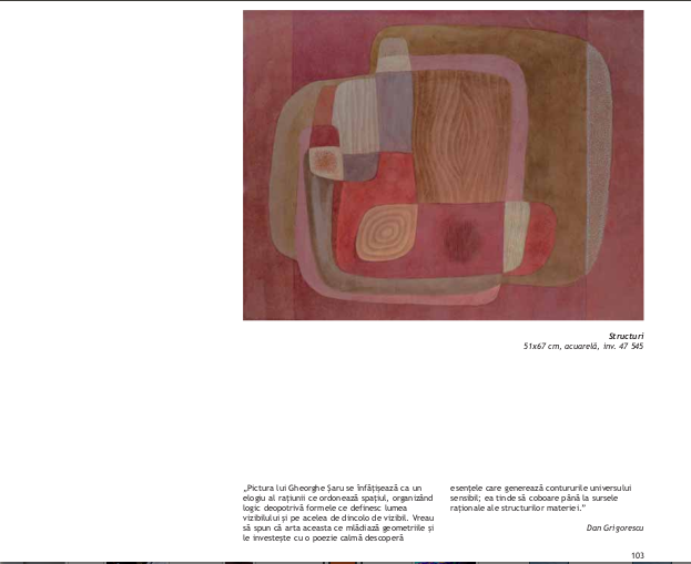 Gheorghe SARU in  Catalogul Colectiilor de Artă – Muzeul Dunării de Jos Călărasi, 2006, pag. 103