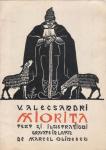 Vasile Alecsandri MIORITA, cu text si xilogravuri de Marcel Olinescu, album editat in 1940