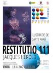 Afis expoziție RESTITUTIO 111 Jacques Hérold 15 X-20 XI 2021