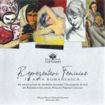 Catalogul expozitiei SCAR MNC "Reprezentari feminine in arta romaneasca" de la Muzeul National Cotroceni 2022