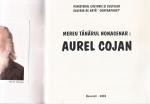 Catalog „Mereu tânărul nonagenar Aurel COJAN”, Galeria de Artă „Contrapunct”, 2004, pag. 1 