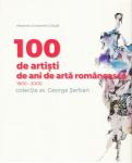 Coperta Album de Alexandru Constantin Chituță Ch 100 de artisti, de ani de artă românească din Colectia Av. George Șerban