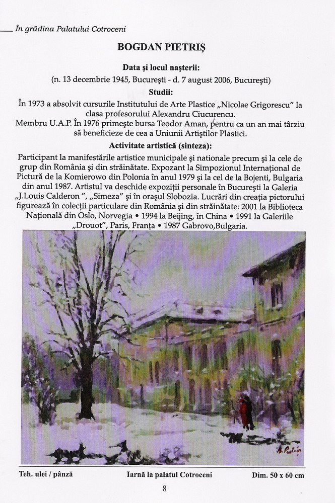 BOGDAN PIETRIS - C.V. in Catalogul Expozitiei In gradina Paltului Cotroceni