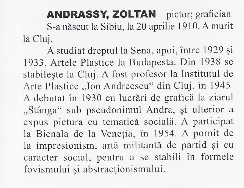 ANDRASSY ZOLTAN in LEXICON Pictori, sculptori si desenatori din Romania secolele XV-XX de Mircea Deac 2008 pag.19