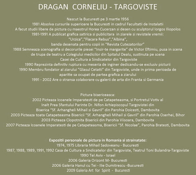 Corneliu DRAGAN TARGOVISTE - C.V. pe afisul expozitiei de la Galeria "Art for spirit" iulie 2009