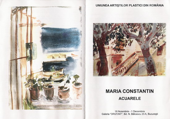 MARIA CONSTANTIN - Catalog Expozitie ACUARELE Galeria Orizont UAP 18 nov-1 dec 1988