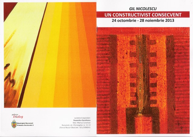 Catalog GIL NICOLESCU - UN CONSTRUCTIVIST CONSECVENT Galeria Dialog 24 oct-28 nov 2013 coperta I, IV