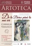 Afisul expoziției de pictură "De la Baroc până la mai ieri" a artistului Corneliu Vasilescu la Artoteca 2021